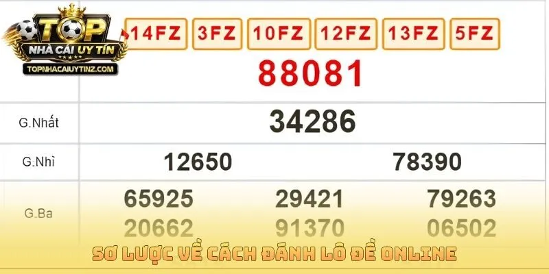Sơ lược về cách đánh lô đề online