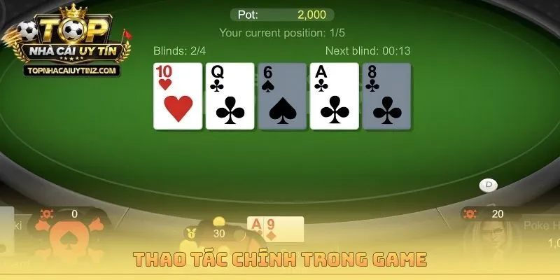 Thao tác chính trong game