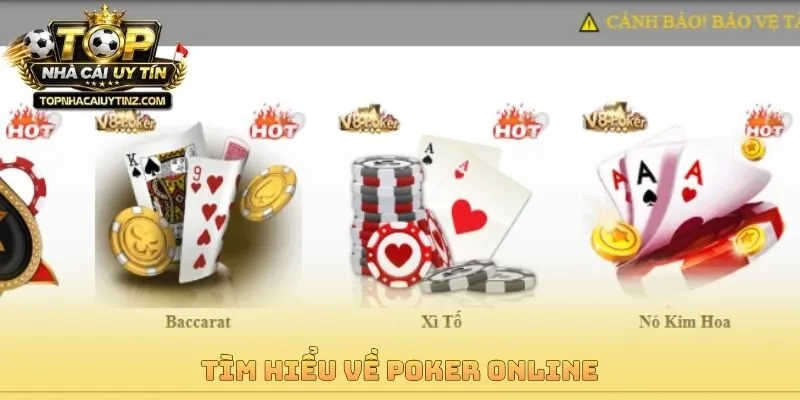 Tìm hiểu về poker online