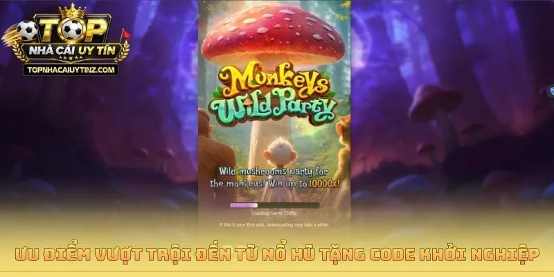Ưu điểm vượt trội đến từ nổ hũ tặng code khởi nghiệp
